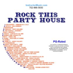 Rock This Party House